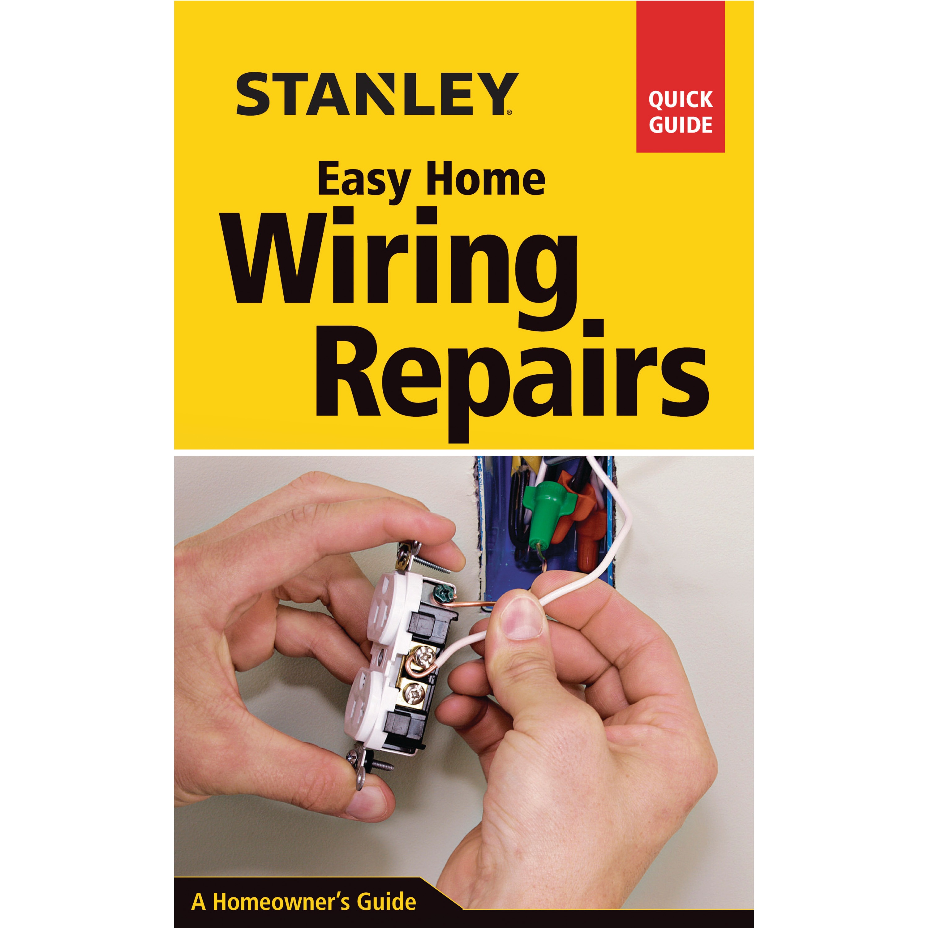 Easy Home Wiring Repairs 9781631860027 STANLEY Tools